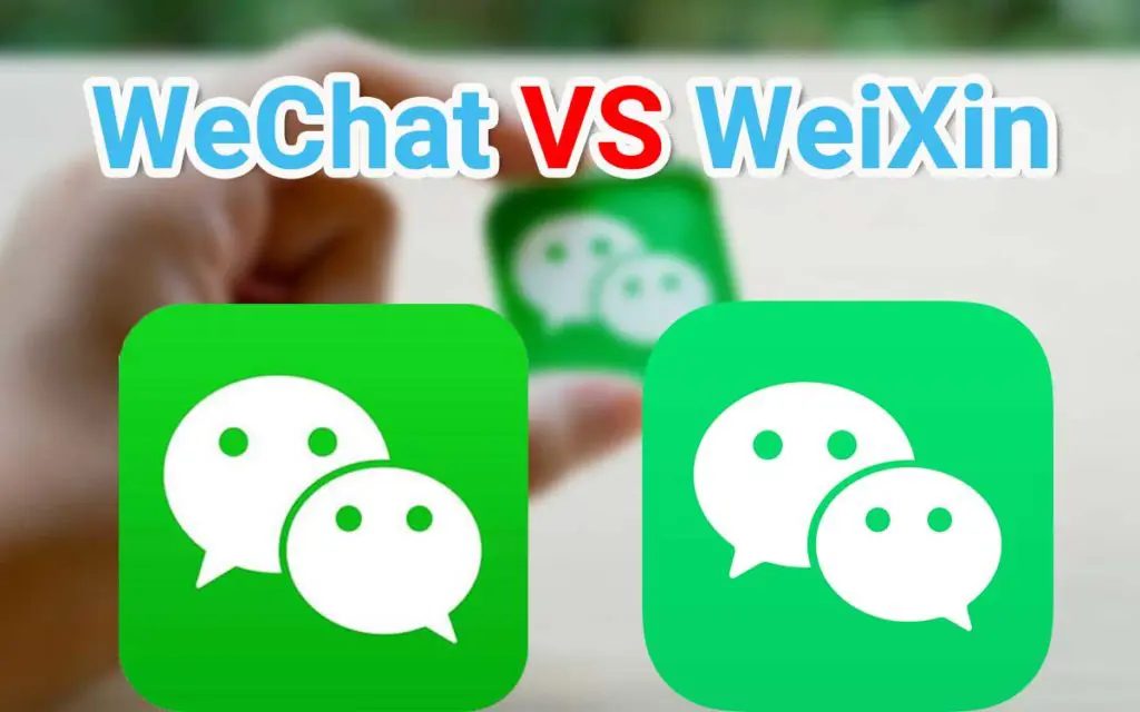 WeChat vs Weixin